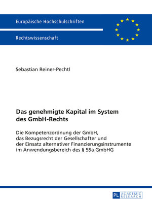 cover image of Das genehmigte Kapital im System des GmbH-Rechts